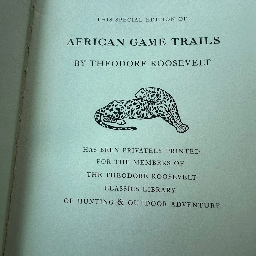 Theodore Roosevelt African Game‎ Trails Hunting Outdoor Adventure Book